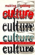 Cover: Making and Selling Culture - Wesleyan University Press