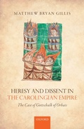 Cover: Heresy and Dissent in the Carolingian Empire - OUP eBook