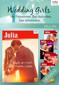 Cover: Wedding Girls - Vier Freundinnen. Drei Hochzeiten. Zwei Geheimnisse. - 5-teilige Serie - CORA Verlag