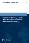 Cover: Die Universalisierung sozialer Menschenrechte am Beispiel sozialer Grundsicherung - Nomos