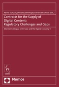 Cover: Contracts for the Supply of Digital Content: Regulatory Challenges and Gaps - Nomos
