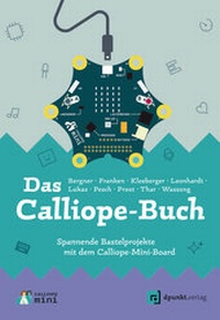 Enlarge image Cover: Das Calliope-Buch - dpunkt