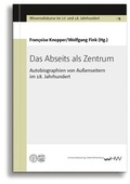 Cover: Das Abseits als Zentrum - Universit&auml;tsverlag Halle-Wittenberg