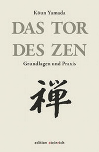 Enlarge image Cover: Das Tor des Zen - edition steinrich