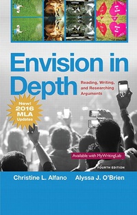 Enlarge image Cover: Envision in Depth Reading, Writing, and Researching Arguments, MLA Update - Pearson
