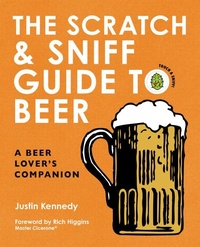 Abbildung von: The Scratch & Sniff Guide to Beer - Harper