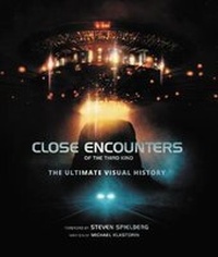 Enlarge image Cover: Close Encounters Of The Third Kind: The Ultimate Visual History - HarperCollins