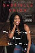 Cover: We're Going to Need More Wine - Dey Street Books, an imprint of HarperCollins US