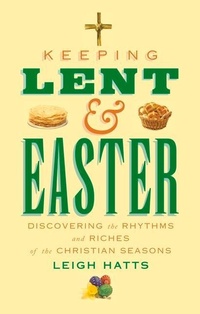 Enlarge image Cover: Keeping Lent and Easter - Darton, Longman & Todd Ltd