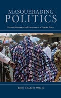 Cover: Masquerading Politics - Indiana University Press