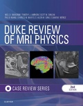 Cover: Duke Review of MRI Principles:Case Review Series E-Book - Elsevier