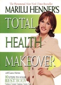 Cover: Marilu Henner's Total Health Makeover - HarperCollins