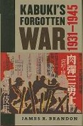 Cover: Kabuki's Forgotten War, 1931-1945 - University of Hawai'i Press