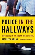 Cover: Police in the Hallways - University of Minnesota Press