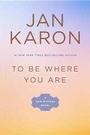 Cover: To Be Where You Are - Books on Tape