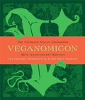 Cover: Veganomicon, 10th Anniversary Edition - Da Capo Lifelong