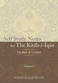 Cover: Self Study Notes for The Kitab-i-Iqan - Kourosh Publishing