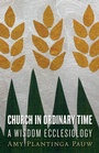 Cover: Church in Ordinary Time - William B Eerdmans Publishing Co