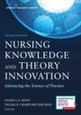 Cover: Nursing Knowledge and Theory Innovation, Second Edition - Springer Publishing Company