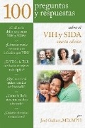 Cover: 100 Preguntas Y Respuestas Sobre VIH Y SIDA - Jones and Bartlett Publishers, Inc