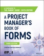 Cover: A Project Manager's Book of Forms - Wiley