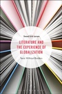 Cover: Literature and the Experience of Globalization - Bloomsbury Academic