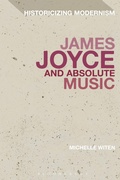 Cover: James Joyce and Absolute Music - Bloomsbury Academic