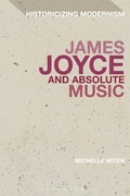 Cover: James Joyce and Absolute Music - Bloomsbury Academic