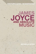 Cover: James Joyce and Absolute Music - Bloomsbury Academic