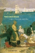 Cover: The Kiso Road - University of Hawai'i Press