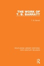 Cover: The Work of T. B. Barratt - Routledge