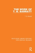 Cover: The Work of T. B. Barratt - Routledge