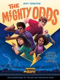 Cover: Mighty Odds (The Odds Series #1) - Amulet Books