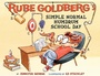 Cover: Rube Goldberg's Simple Normal Humdrum School Day - Abrams Books for Young Readers