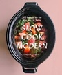 Cover: Slow Cook Modern - Abrams