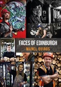 Cover: Faces of Edinburgh - Amberley Publishing