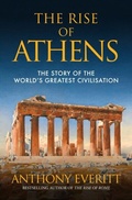 Cover: The Rise of Athens - Amberley Publishing