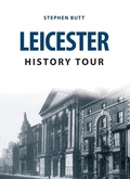 Cover: Leicester History Tour - Amberley Publishing