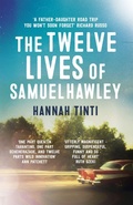 Cover: The Twelve Lives of Samuel Hawley - Tinder Press