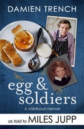 Cover: Egg and Soldiers - Headline Book Publishing