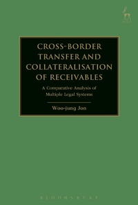 Abbildung von: Cross-border Transfer and Collateralisation of Receivables - Hart Publishing