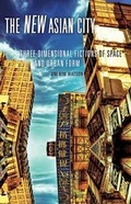 Cover: The New Asian City - University of Minnesota Press