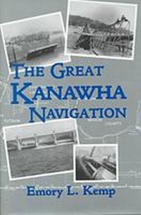 Abbildung von: The Great Kanawha Navigation - University of Pittsburgh Press