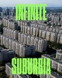 Cover: Infinite Suburbia - Princeton Architectural Press