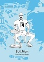 Cover: Bull Man - Gatehouse Books Limited