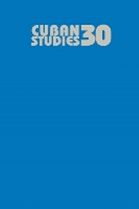Enlarge image Cover: Cuban Studies 30 - University of Pittsburgh Press