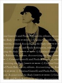 Enlarge image Cover: Accessorizing the Body - University of Minnesota Press