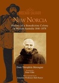 Cover: New Norcia - Morning Star Publishing Pty. Ltd.