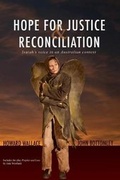 Cover: Hope for justice and reconciliation - Morning Star Publishing Pty. Ltd.