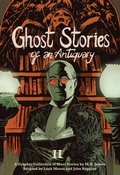Cover: Ghost Stories of an Antiquary, Vol. 2 - SelfMadeHero